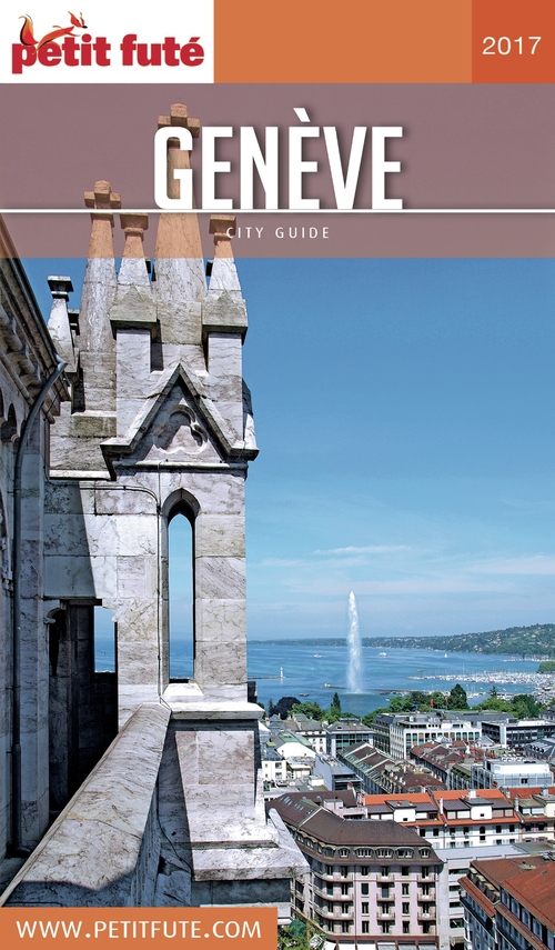 Couverture ebook de GENÈVE 2017 Petit Futé, de Collectif petit futé
