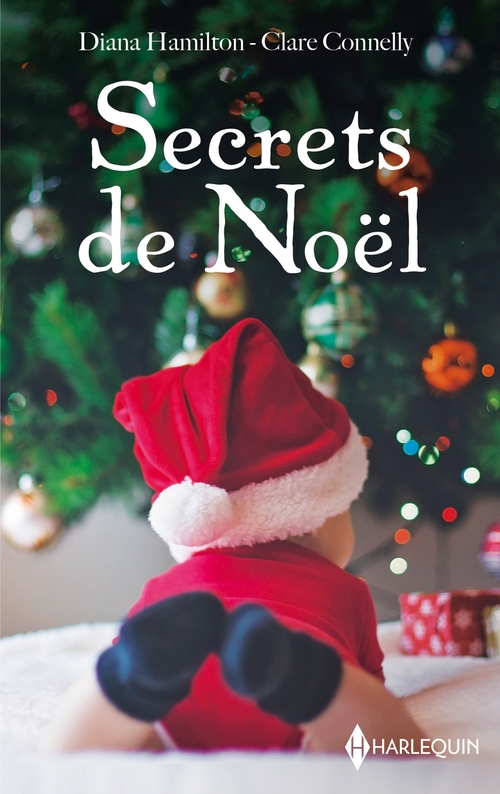 Couverture ebook de Secrets de Noël, de Clare Connelly, Diana Hamilton