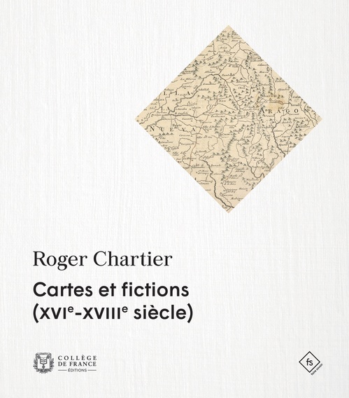 Couverture ebook de Cartes et fictions (XVIe-XVIIIe siècle), de Roger Chartier