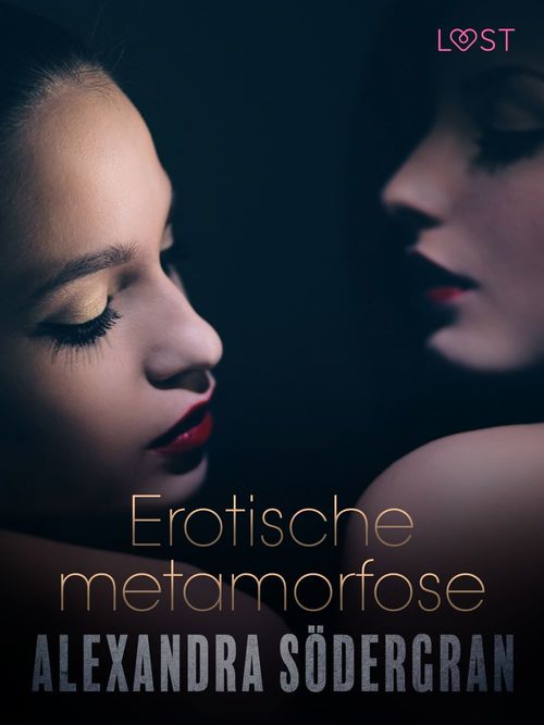 Couverture ebook de Erotische metamorfose - erotisch verhaal, de Alexandra Sodergran