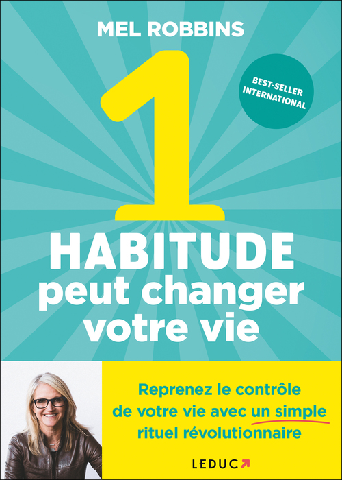 ebook cover of 1 habitude peut changer votre vie, by Mel Robbins