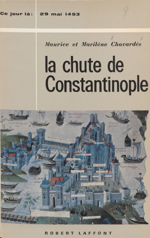 Couverture ebook de La chute de Constantinople, de Marilene Chavardes, Maurice
