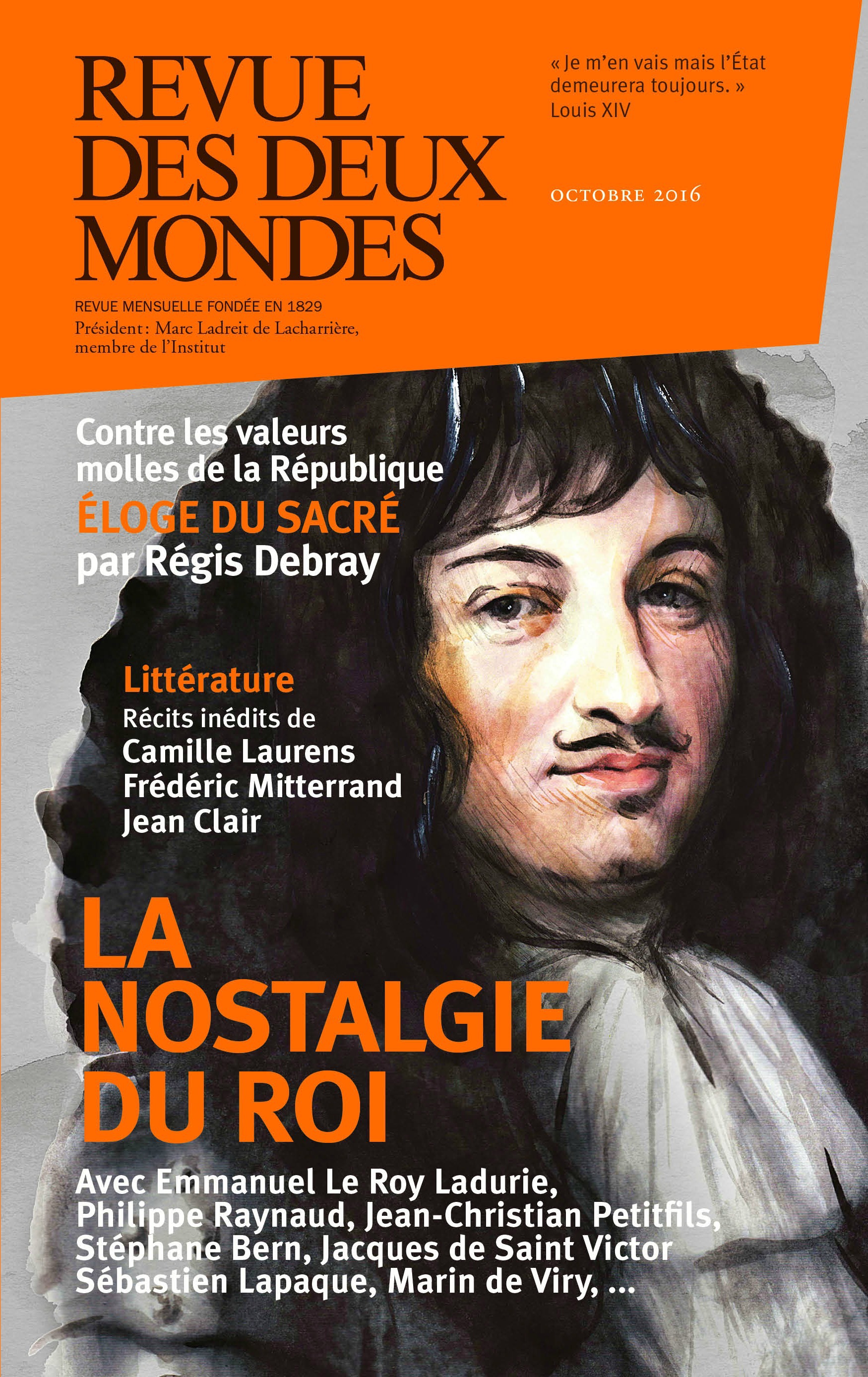 Couverture ebook de Revue des Deux Mondes octobre 2016, de Camille Laurens, Frederic Verger, J, Jean Clair, Michel Delon, Olivier Cariguel, Ran Halevi, Richard Millet, Robert Kopp