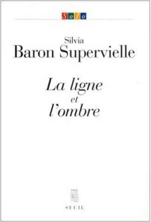 ebook cover of La Ligne et l'Ombre, by Baron Supervielle Si