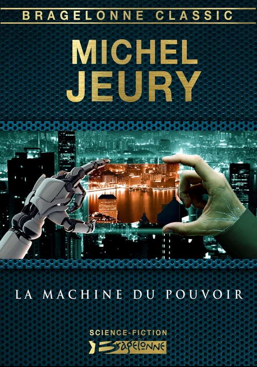 ebook cover of La Machine du pouvoir, by Michel Jeury