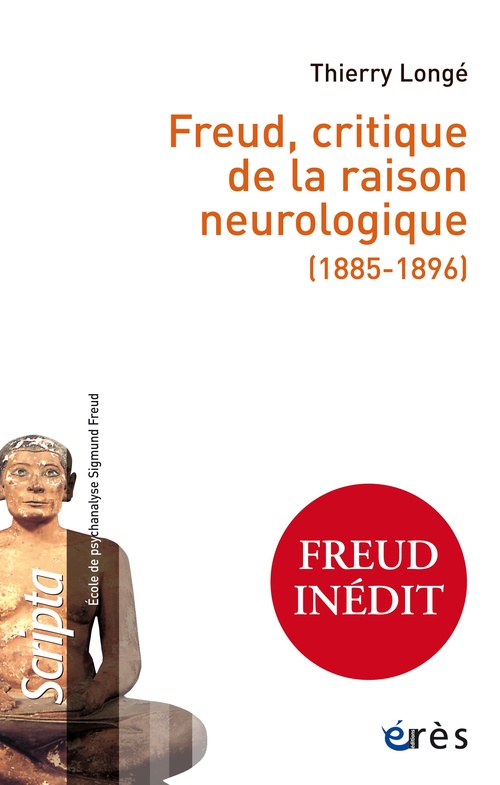 ebook cover of Freud, critique de la raison neurologique (1885-1896), by Thierry Longe
