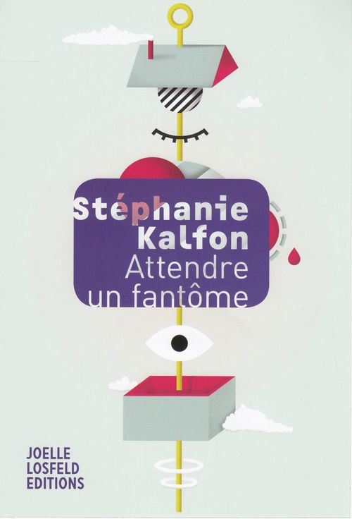 ebook cover of Attendre un fantôme, by Stéphanie Kalfon