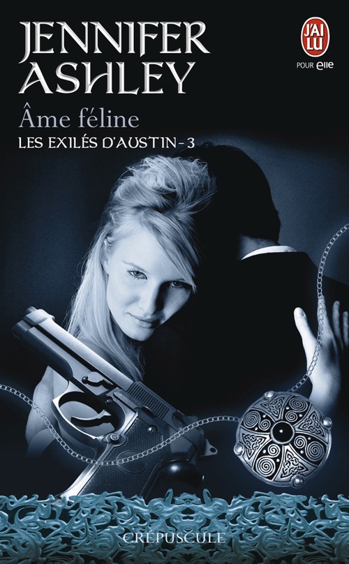 ebook cover of Les exilés d'Austin (Tome 3) - Âme féline, by Jennifer Ashley