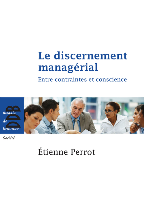 ebook cover of Le discernement managérial, by Etienne Perrot