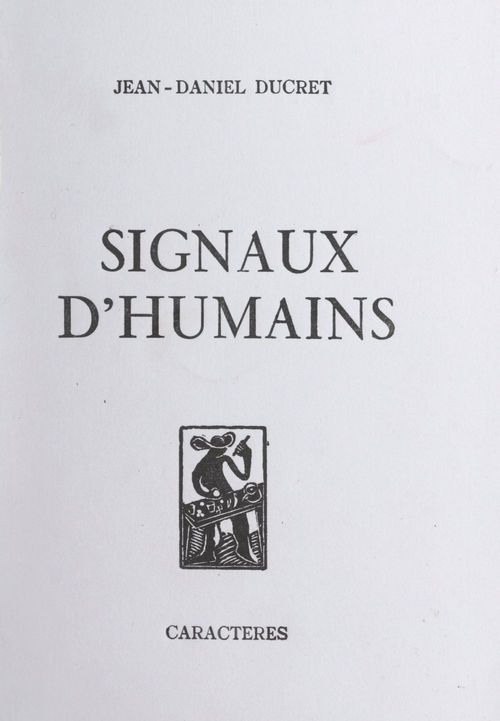 Couverture ebook de Signaux d'humains, de Jean-Daniel Ducret