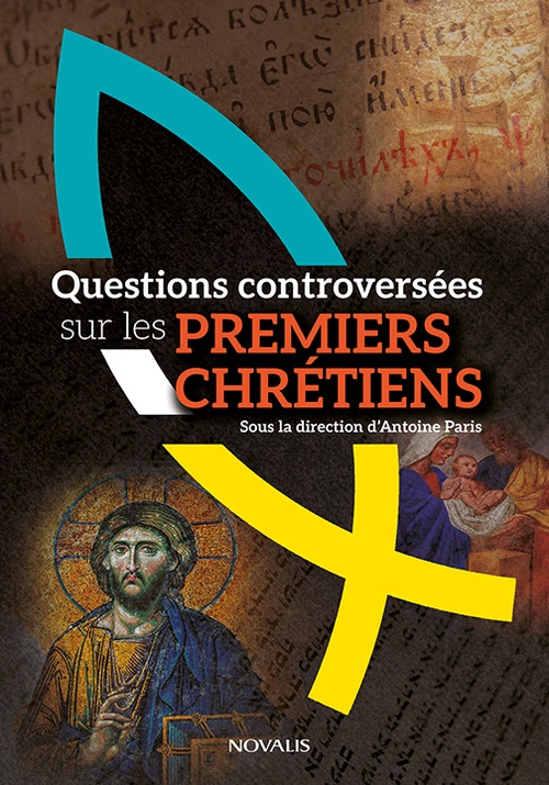Couverture ebook de Questions controversées sur les premiers chrétiens, de