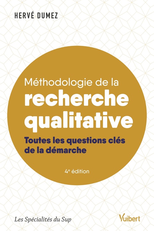 Couverture ebook de Méthodologie de la recherche qualitative, de Hervé Dumez