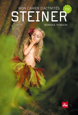 ebook cover of Cahier d'activités Steiner  Eté, by Monique Tedeshi