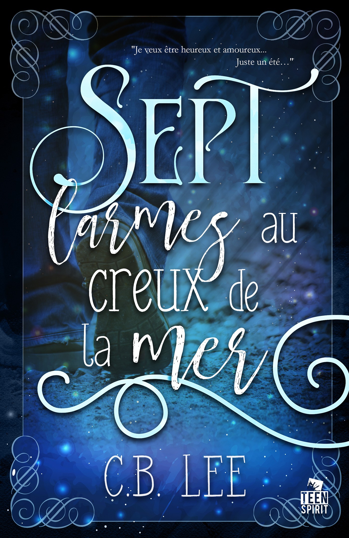 Couverture ebook de Sept larmes au creux de la mer, de Lee C.B.