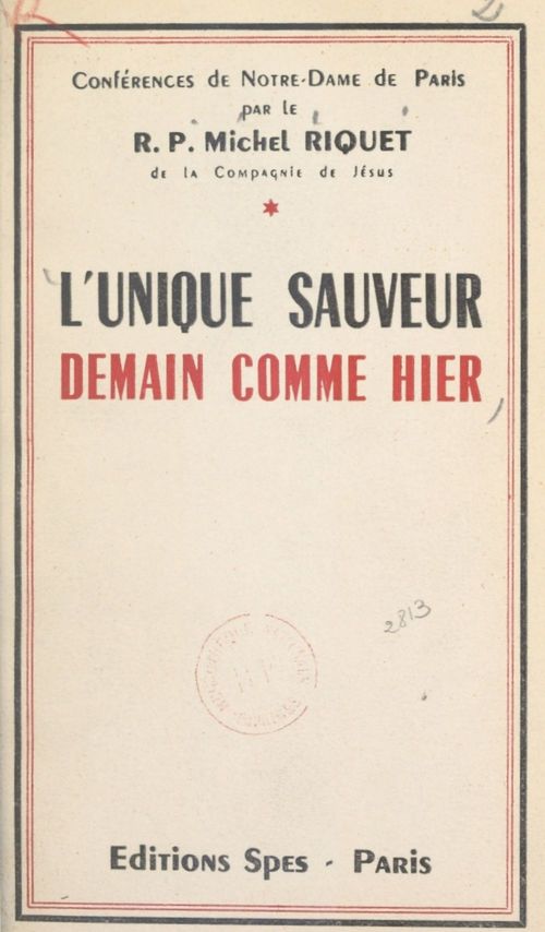 Couverture ebook de L'unique Sauveur, demain comme hier, de Michel Riquet