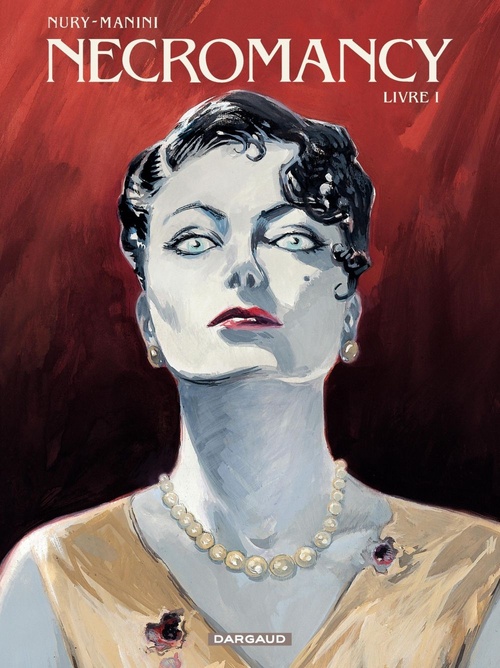 Couverture ebook de Necromancy - Tome 1, de Jack Manini, Fabien Nury