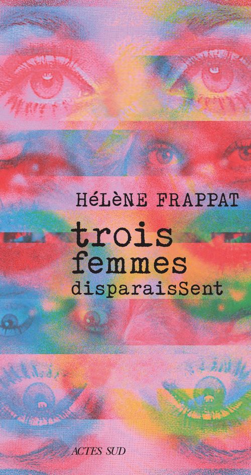 ebook cover of Trois femmes disparaissent, by Hélène Frappat
