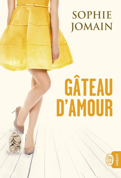 ebook cover of Gâteau d'amour, by Sophie Jomain