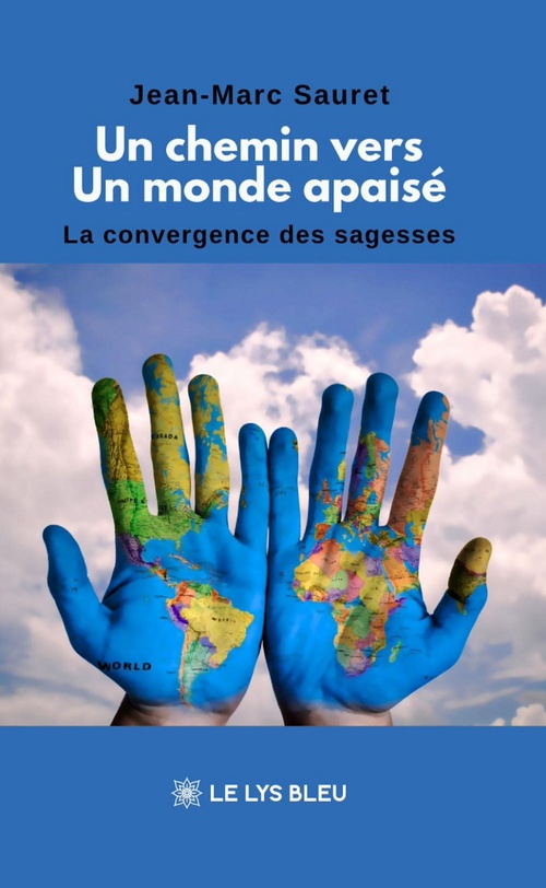ebook cover of Un chemin vers un monde apaisé, by Jean-Marc Sauret