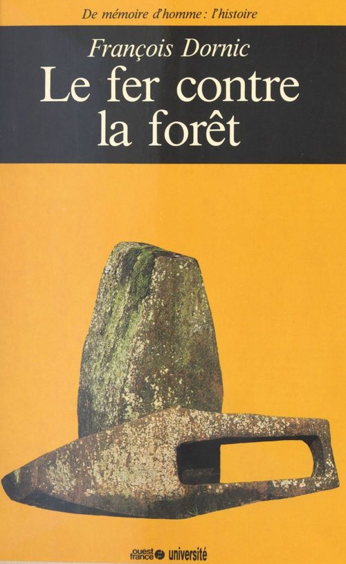 ebook cover of Le Fer contre la forêt, by François Dornic