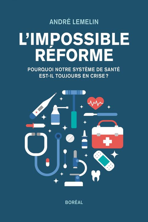 ebook cover of L' impossible réforme, by Andre Lemelin