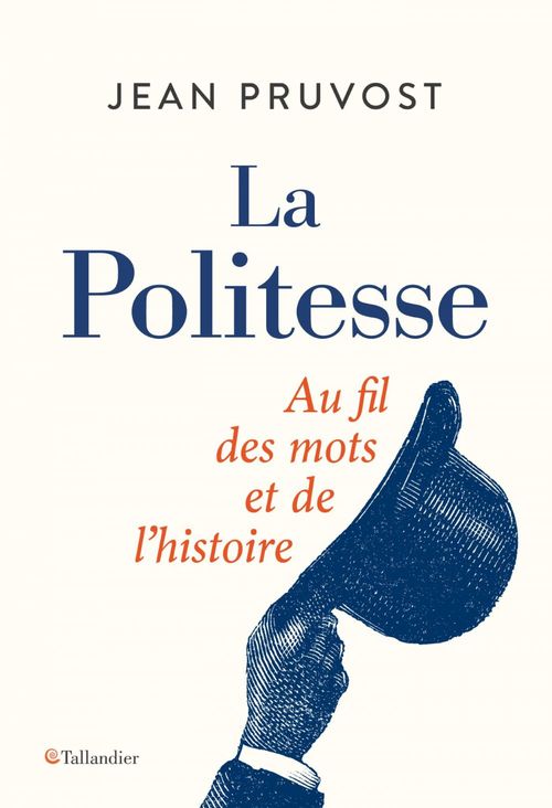 Couverture ebook de La politesse, de Jean Pruvost
