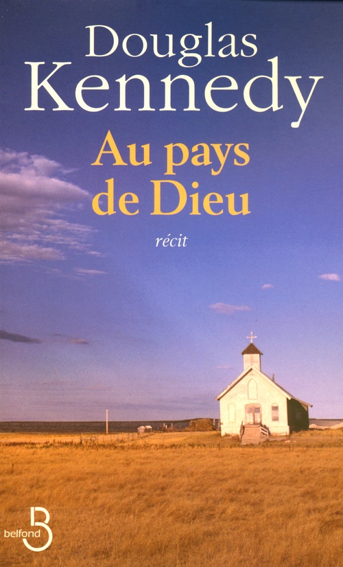 ebook cover of Au pays de Dieu, by Douglas Kennedy