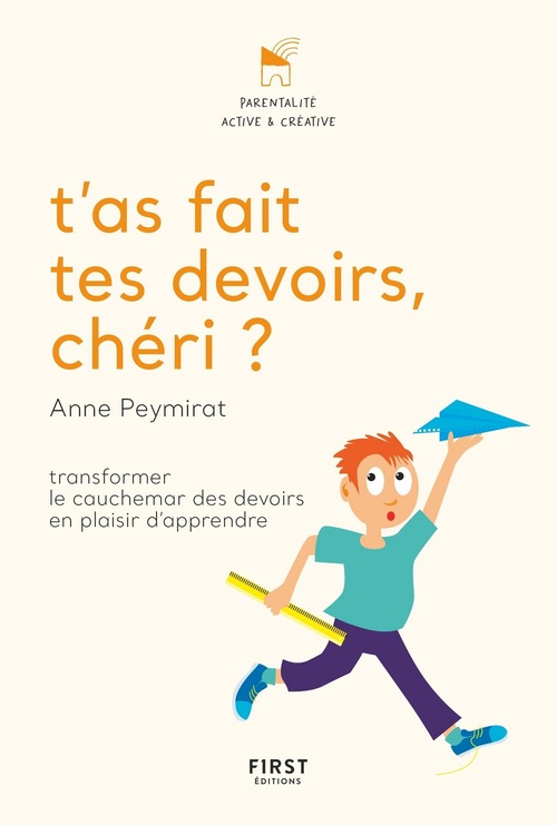 ebook cover of T'as fait tes devoirs chéri ?, by Hélène Crochemore, Anne Peymirat