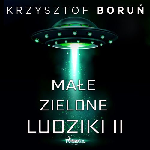 Couverture audiobook de Male zielone ludziki 2, de Krzysztof Boru'N