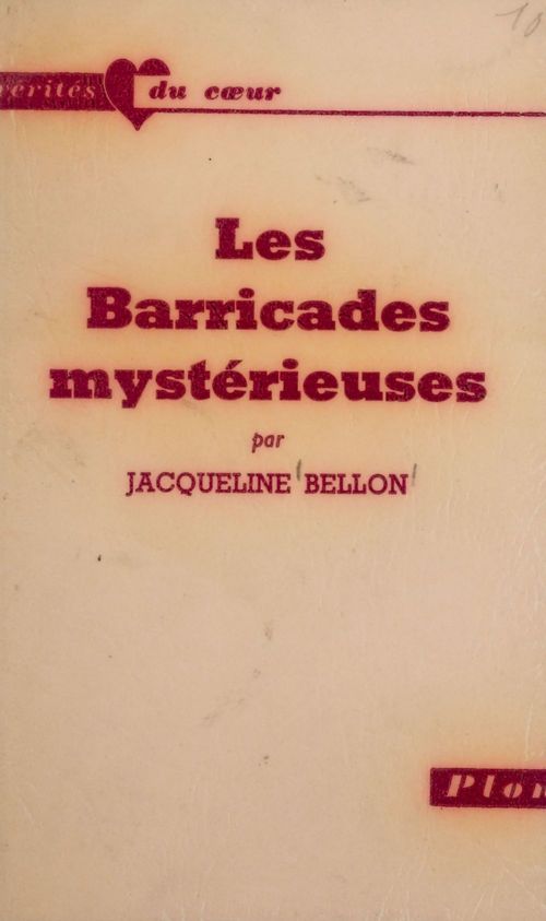 Couverture ebook de Les barricades mystérieuses, de Jacqueline Bellon