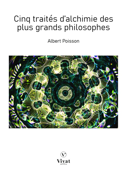 ebook cover of Cinq traités d'alchimie des plus grands philosophes, by Albert Poisson