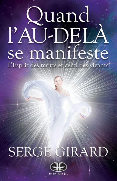 ebook cover of Quand l'au-delà se manifeste, by Serge Girard