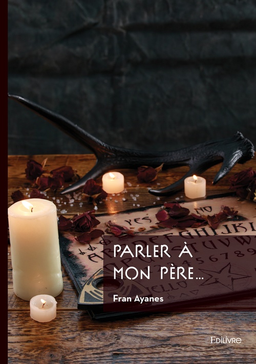 Couverture ebook de Parler à mon père..., de Fran Ayanes