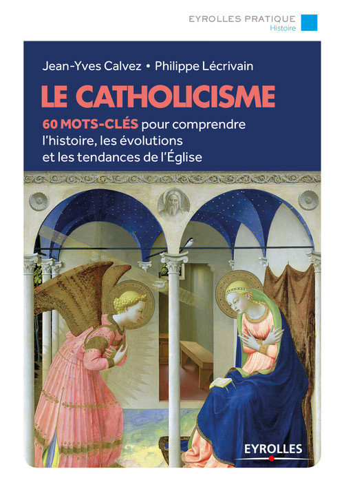 Couverture ebook de Le catholicisme, de Jean-yves Calvez, Philippe Lécrivain