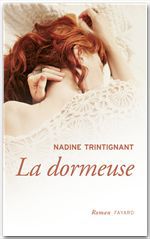 Couverture ebook de La dormeuse, de Nadine Trintignant