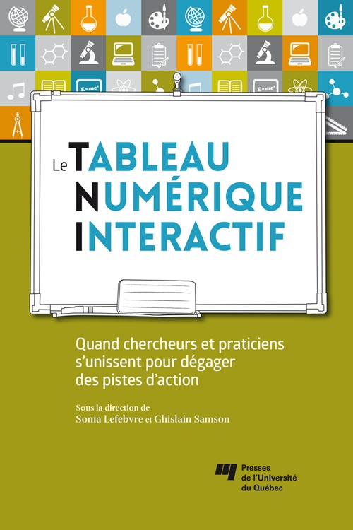 Couverture ebook de Le tableau numérique interactif, de Sonia Lefebvre, Ghislain Samson