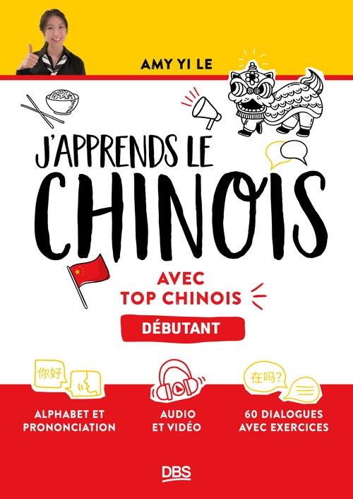 Couverture ebook de J'apprends le chinois avec Top Chinois, de Yi Le
