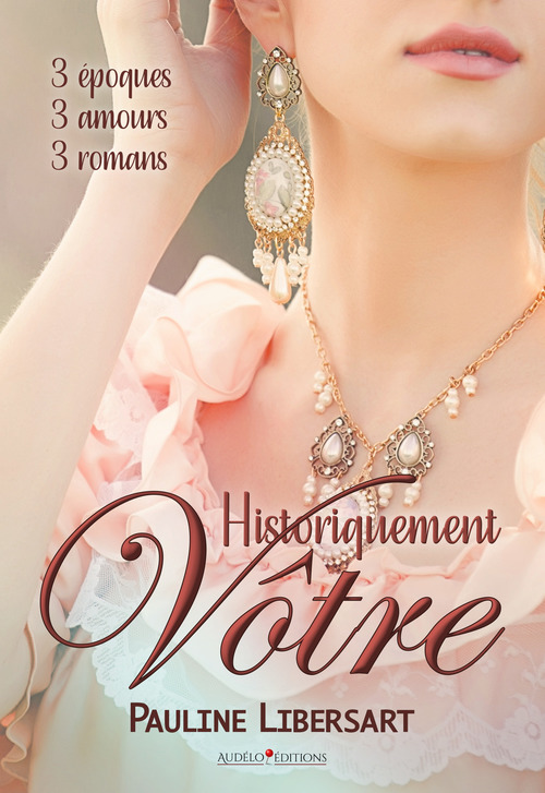 ebook cover of Historiquement Vôtre, by Pauline Libersart