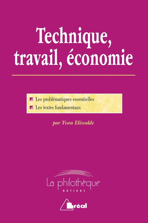 Couverture ebook de Technique, travail, économie, de Yvan Elissalde