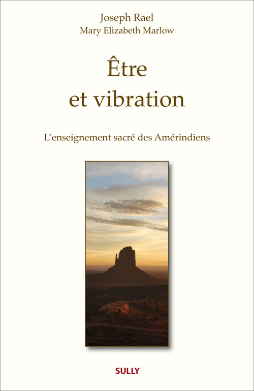 ebook cover of Etre et vibration, by Joseph Rael