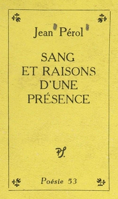 Couverture ebook de Sang et raisons d'une présence, de Jean Pérol