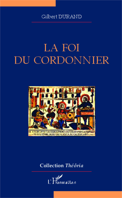 ebook cover of La foi du cordonnier, by Gilbert Durand