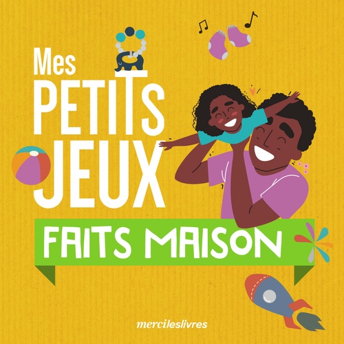 ebook cover of Mes petits jeux faits maison, by Collectif, Stéphanie Geslin