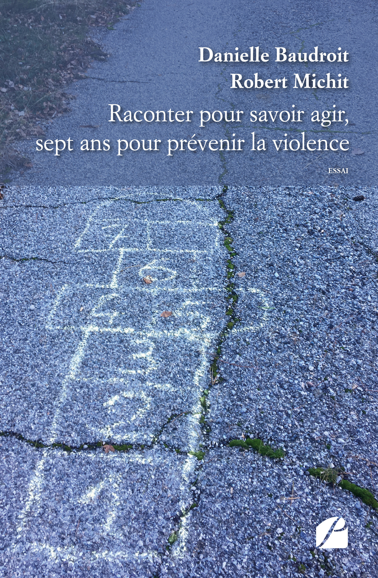 Couverture ebook de Raconter pour savoir agir, sept ans pour prévenir la violence, de Danielle Baudroit, Robert Michit