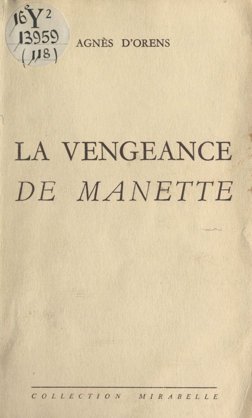 Couverture ebook de La vengeance de Manette, de Agnes D'Orens
