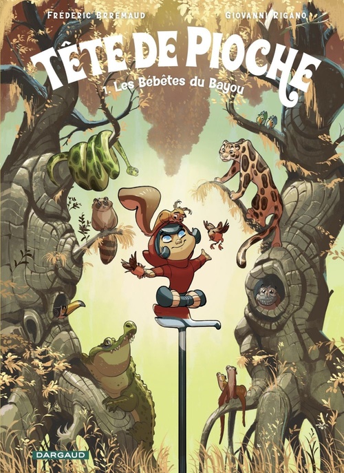 ebook cover of Tête de Pioche  - Tome 1 - Les Bébêtes du Bayou, by BRREMAUD