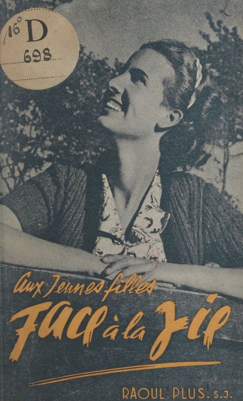 Couverture ebook de Aux jeunes filles face à la vie, de Raoul Plus