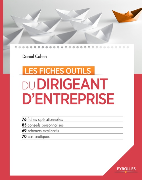 Couverture ebook de Les fiches outils du dirigeant d'entreprise, de Daniel Cohen