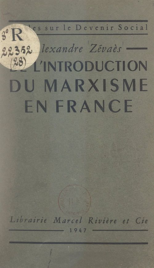 Couverture ebook de De l'introduction du marxisme en France, de Alexandre Zevaes