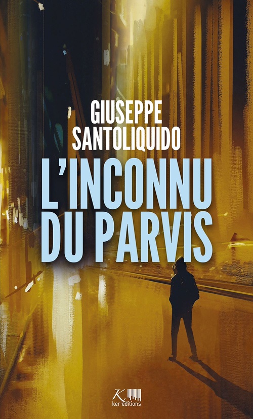 ebook cover of L'Inconnu du parvis, by Giuseppe Santoliquido
